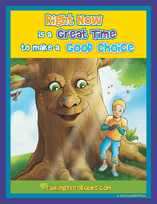SEL Poster: Right now is a great time to make a good choice