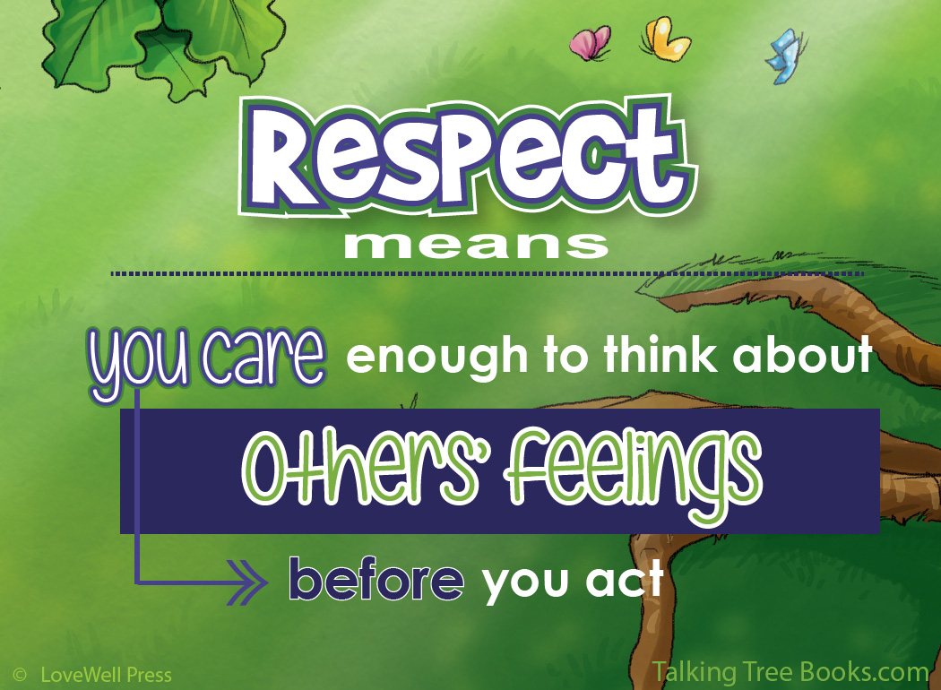 'Respect means you care enough...'- Positive quote on how character matters for kids SEL