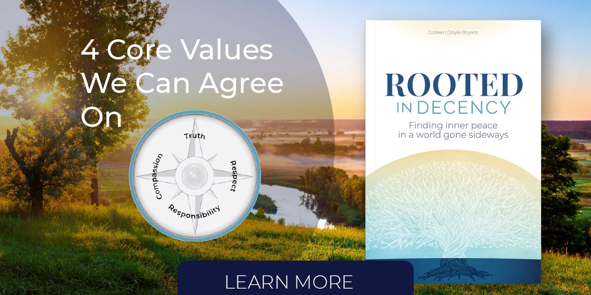 Rooted in Decency Book on Shared Values / Good Traits