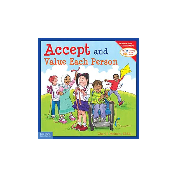 Accept and Value Each Person, a childrens picture book on respect