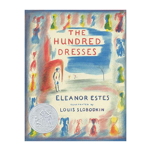 A Hundred Dresses, a childrens picture book on treating others with respect