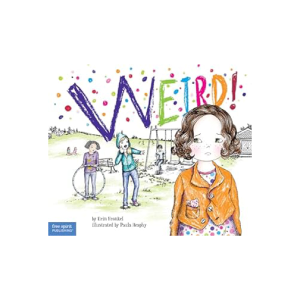 The Weird Series, a childrens book series on respect and anti-bullying