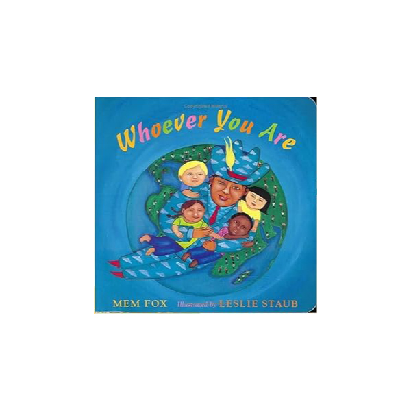 Whoever you are, a childrens picture book on respecting diffrences