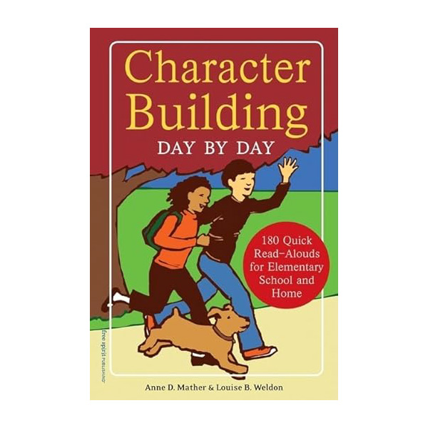 Character Building Day by Day, a childrens picture book on responsibility