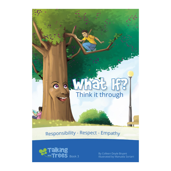 What if, a childrens picture book about responsibility and thinking about consequences