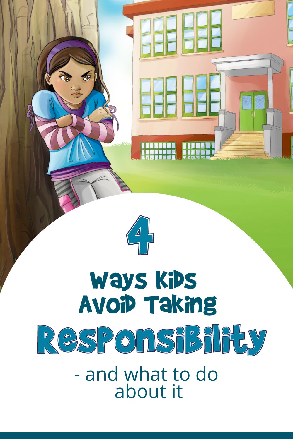 4 Ways Kids Avoid Taking Responsibility- Social Emotional Learning and Good Values Techniques