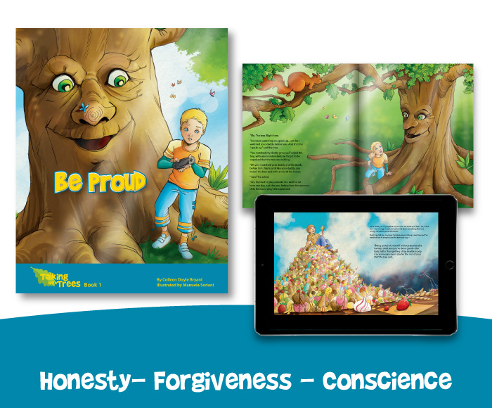 Talking with Trees Book 1: Be Proud- chidlrens book on the value of honesty and conscience