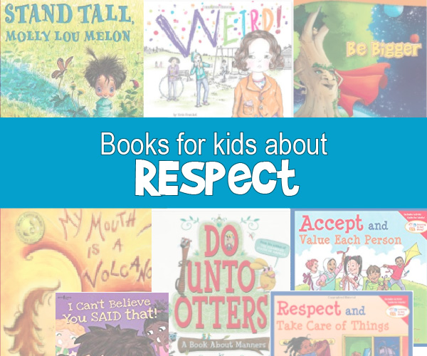 Childrens picture books with lessons on respect
