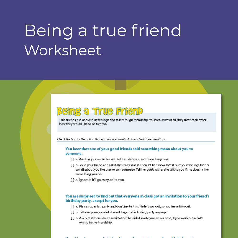 Being a true friend- Social Skills Worksheet