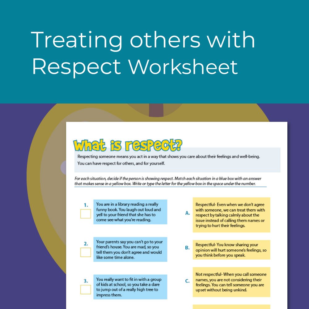 Treating others with courtesy & respect Social Skills Worksheet