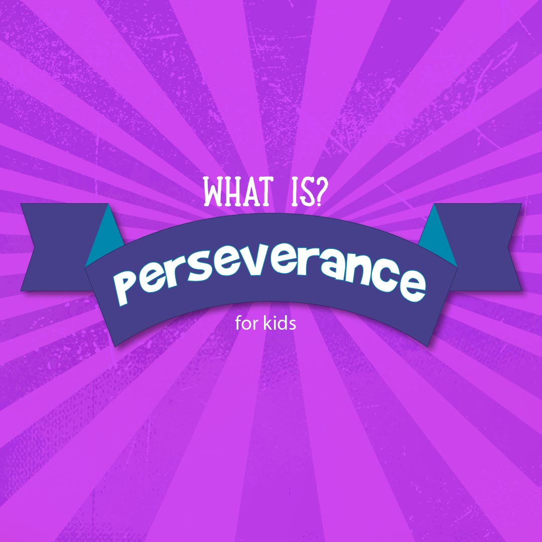 perseverance poster for kids