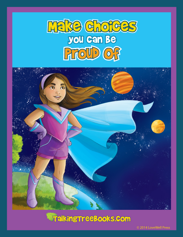 Self esteem poster- Make choices you can be proud of