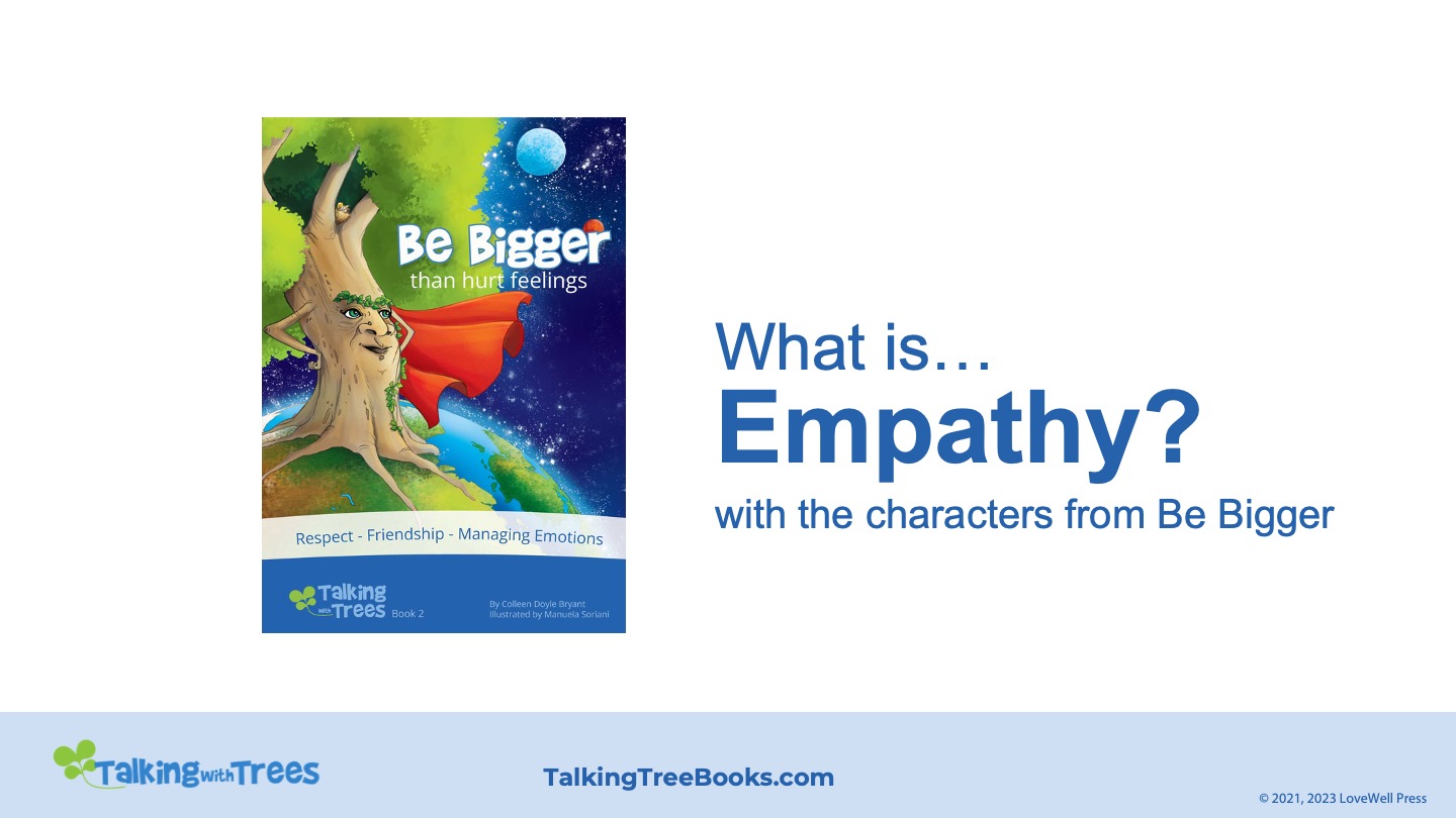 What is Empathy Presentation 2- Be Bigger Characters - SEL presentation elementary school