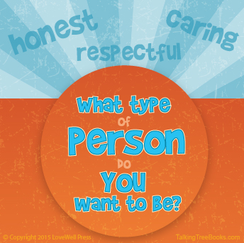 What type of person do you want to be? - Quote series for kids character and SEL