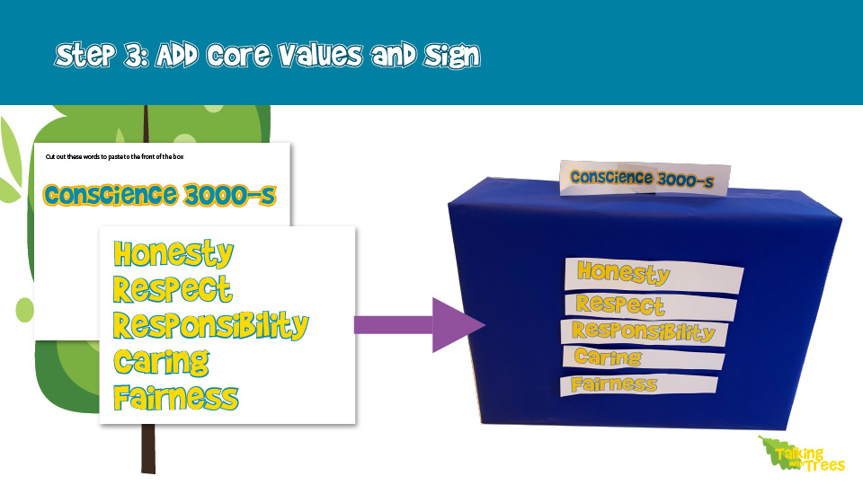 Build a Conscience 3000 Activity Step 3- Add Core Values